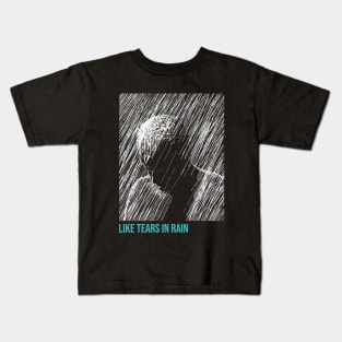 Like tears in rain Kids T-Shirt
